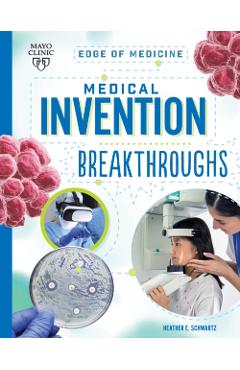 Poza produsului Medical Invention Breakthroughs - Heather E. Schwartz