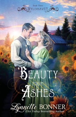 Beauty from Ashes - Lynnette Bonner