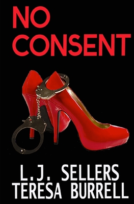 Coperta cărții 'No Consent - Teresa Burrell'