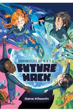Future Hack - Dana Klisanin