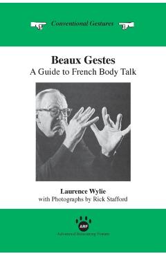 Coperta cărții 'Beaux Gestes - Laurence Wylie'