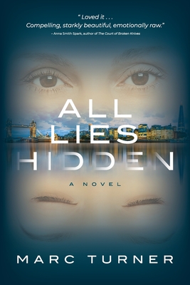 All Lies Hidden - Marc Turner