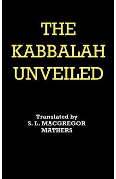Poza produsului The Kabbalah Unveiled - Christian Knorr Von Rosenroth