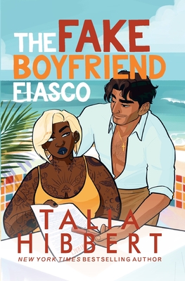 The Fake Boyfriend Fiasco - Talia Hibbert