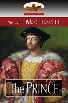Coperta cărții 'The Prince: Translated by N. H. Thomson with Preface by Luigi Ricci and Biographical Sketch by Herbert Butterfield'