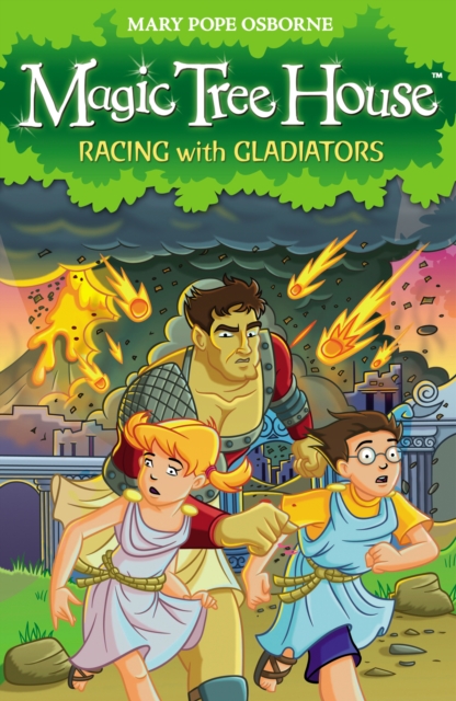 Racing with Gladiators. Mary Pope Osborne - Mary Pope Osborne