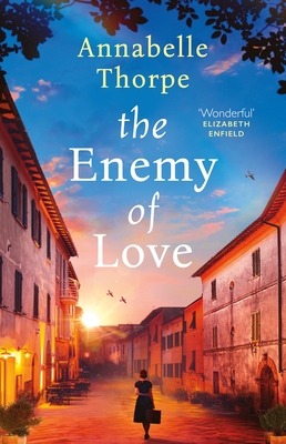 The Enemy of Love - Annabelle Thorpe