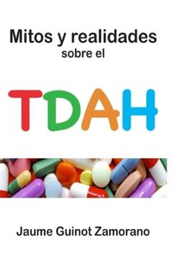 Poza produsului TDAH Mitos y realidades - Carmen Gomez