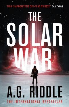 The Solar War - A. G. Riddle