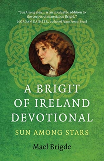 Coperta cărții 'A Brigit of Ireland Devotional: Sun Among Stars - Mael Brigde'