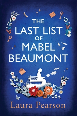 The Last List of Mabel Beaumont - Laura Pearson