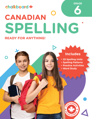 Canadian Spelling Grade 6 - Wendy Scavuzzo