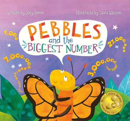 Pebbles and the Biggest Number - Joey Benun