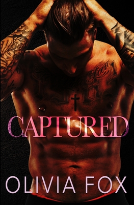 Captured: Dirty Fairy Tales Series: Enemies to Lovers Romance - Olivia Fox
