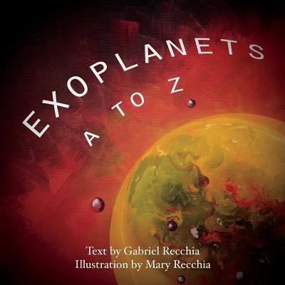 Coperta cărții 'Exoplanets A to Z - Mary Recchia'