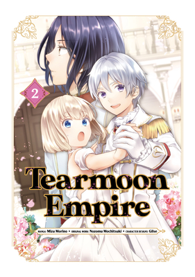 Tearmoon Empire (Manga) Volume 2 - Nozomu Mochitsuki