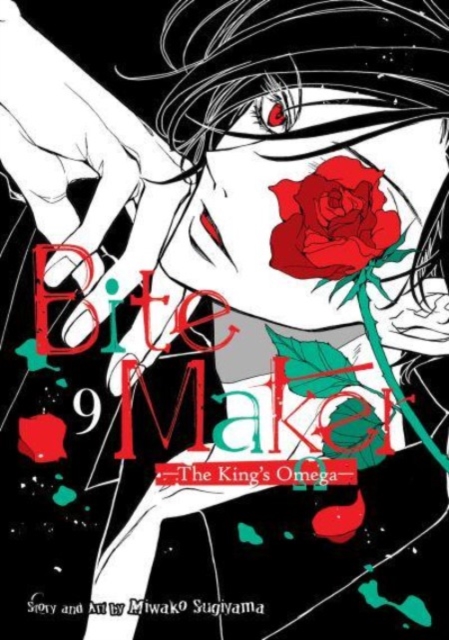 Bite Maker: The King's Omega Vol. 9 - Miwako Sugiyama