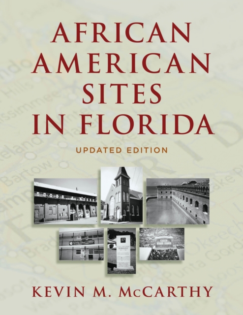 African American Sites in Florida - Kevin M. Mccarthy