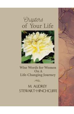 Coperta cărții 'Chapters of Your Life - Audrey Stewart-hinchcliffe'