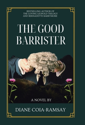 The Good Barrister - Diane Coia-ramsay