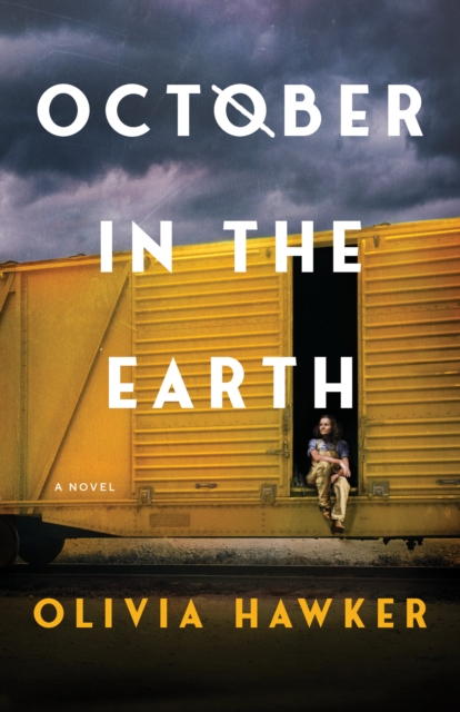 October in the Earth - Olivia Hawker