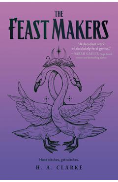 Coperta cărții 'The Feast Makers - H. A. Clarke'