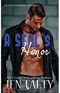 A SEAL's Honor - Jen Talty