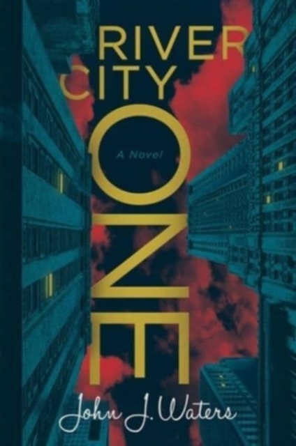 River City One - John J. Waters