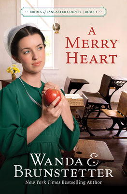 A Merry Heart: Volume 1 - Wanda E. Brunstetter
