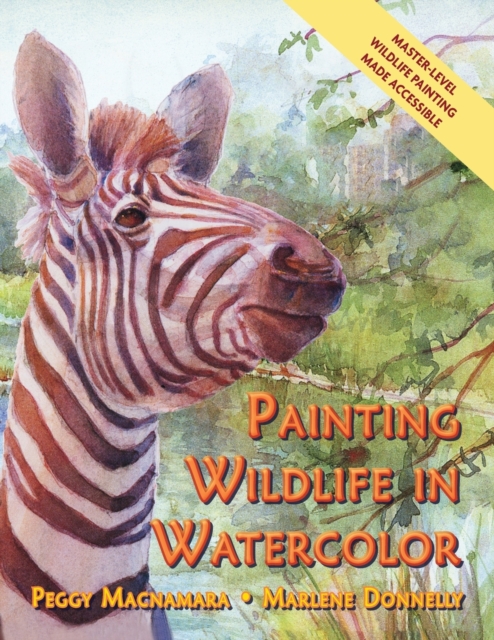 Painting Wildlife in Watercolor - Marlene Donnelley