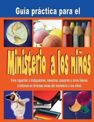 Coperta cărții 'Guia practica para el Ministerio a los ninos: Cubierta de Cor - Kathy Jingling'