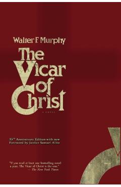 Poza produsului The Vicar of Christ - Walter F. Murphy
