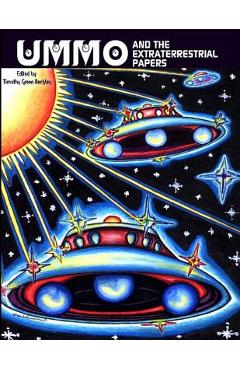 UMMO And The Extraterrestrial Papers - Timothy Beckley