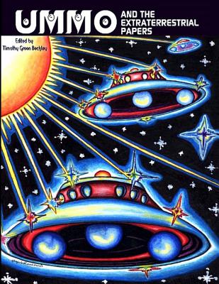 Coperta cărții 'UMMO And The Extraterrestrial Papers - Timothy Beckley'