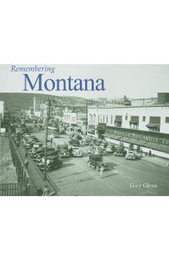 Coperta cărții 'Remembering Montana - Gary Glynn'