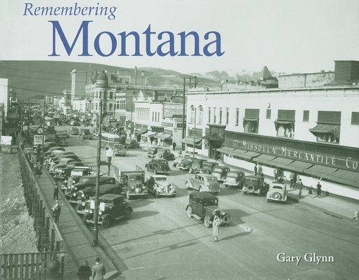 Coperta cărții 'Remembering Montana - Gary Glynn'