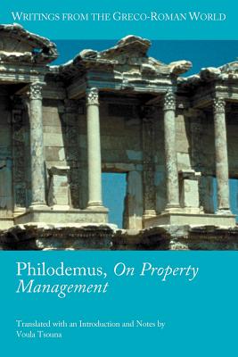 Philodemus, on Property Management - Voula Tsouna