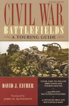 Coperta cărții 'Civil War Battlefields: A Touring Guide - David J. Eicher'