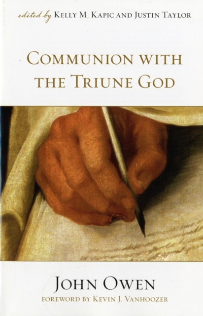 Communion with the Triune God - John Owen