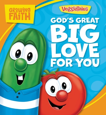 Growing Faith: God's Great Big Love for You - Pamela Kennedy