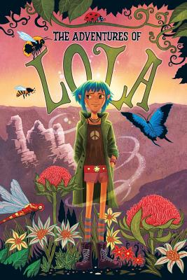 The Adventures of Lola: Books for kids: A Magical Illustrated Fairy Tale with Morals, Set in the Blue Mountains Australia - Environmental Valu - Craig Phillips