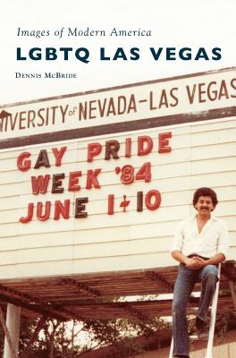 LGBTQ Las Vegas - Dennis Mcbride
