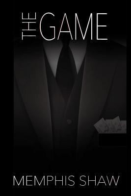 The Game - Memphis Shaw