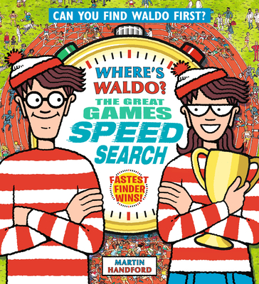 Where's Waldo? the Great Games Speed Search - Martin Handford