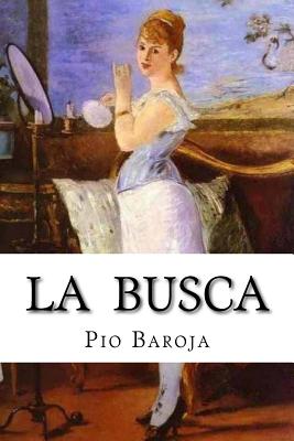 La busca - Pio Baroja