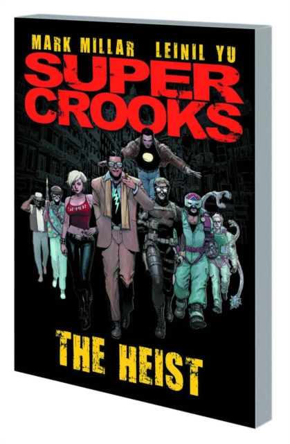 Supercrooks - Mark Millar