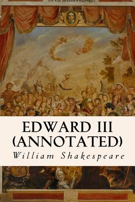 Edward III (annotated) - William Shakespeare