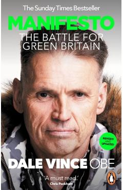 Poza produsului Manifesto: How a Maverick Entrepreneur Took on British Energy and Won - Dale Vince