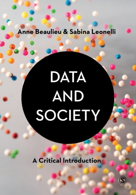 Data and Society: A Critical Introduction - Anne Beaulieu