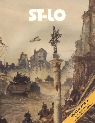St-Lo: 7 July - 19 July 1944 - U. S. Army Center For Military History